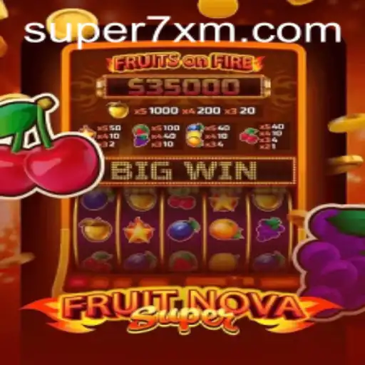 Discover the Exciting World of FruitNovaSuper on 7XM.COM