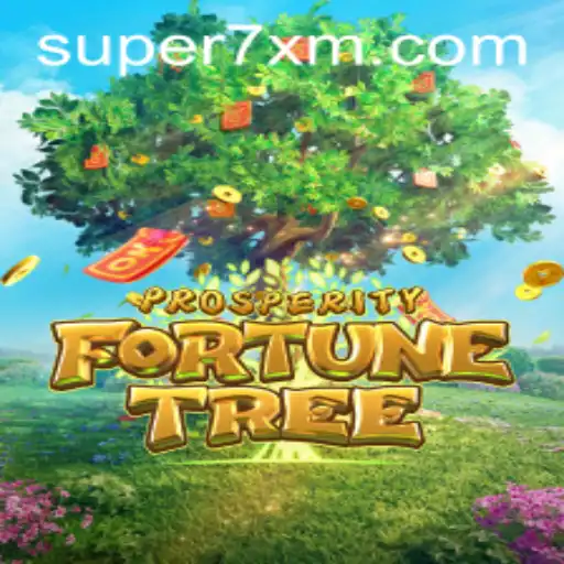 Exploring the World of ProsperityFortuneTree: A Thrilling Game Journey with 7XM.COM